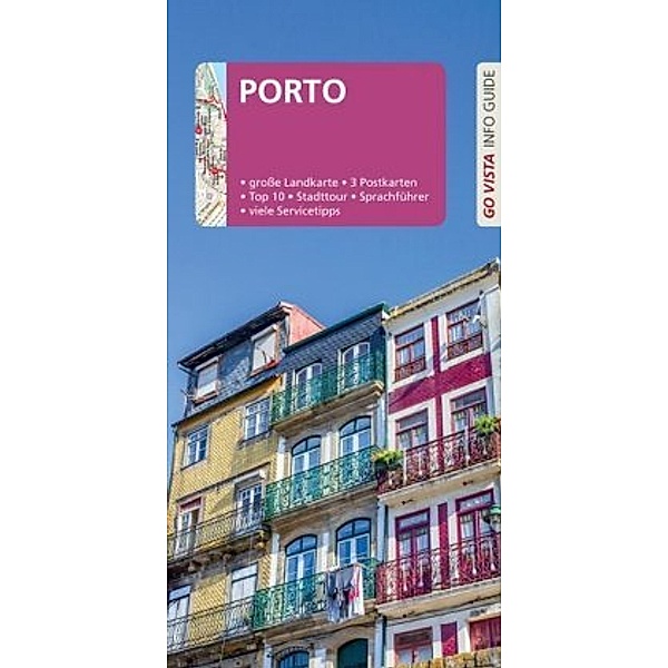 Go Vista Info Guide Reiseführer Porto, Ralf Johnen