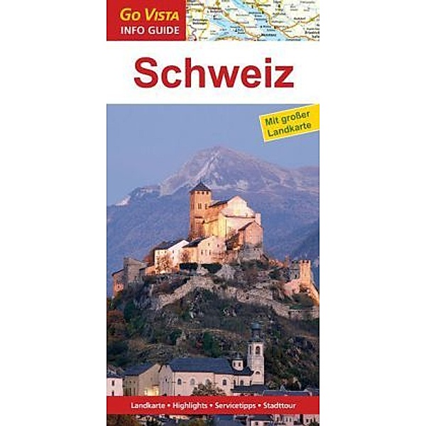Go Vista Info Guide Schweiz, Gunnar Habitz