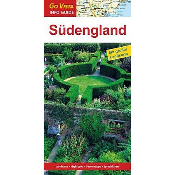 Go Vista Info Guide Südengland, Hans-Günter Semsek