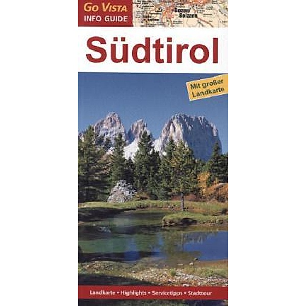 Go Vista Info Guide Südtirol, Manuela Blisse, Uwe Lehmann