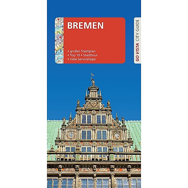 GO VISTA: Reiseführer Bremen, Ulf Buschmann