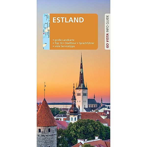 GO VISTA: Reiseführer Estland, Christina Nowak