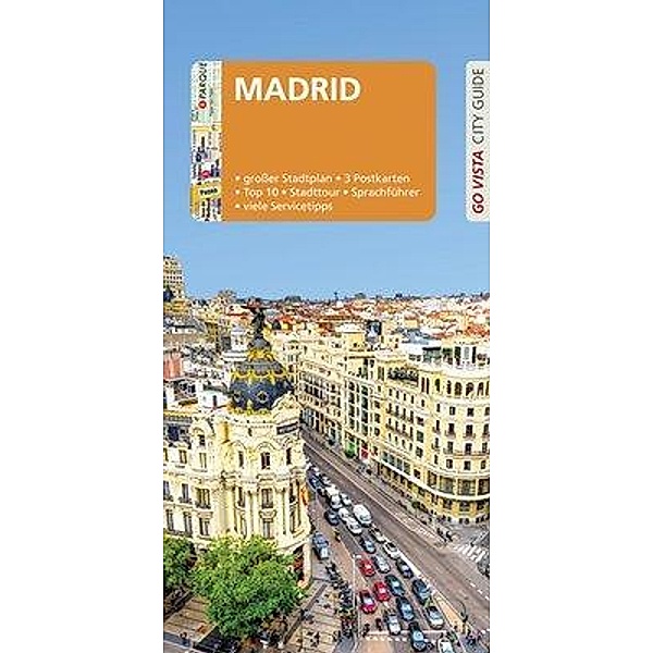 GO VISTA: Reiseführer Madrid, m. 1 Karte, Karoline Gimpl