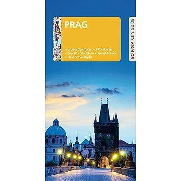 GO VISTA: Reiseführer Prag, m. 1 Karte, Gunnar Habitz