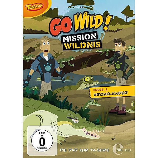 Go Wild! Mission Wildnis, Martin Kratt, Eva Almos, Chris Kratt