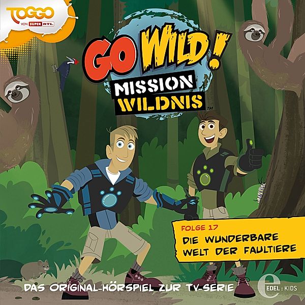 Go Wild! - Mission Wildnis - 17 - Folge 17: Die wunderbare Welt der Faultiere / Seepferdchen sind keine Ohrringe!, Andreas Lueck