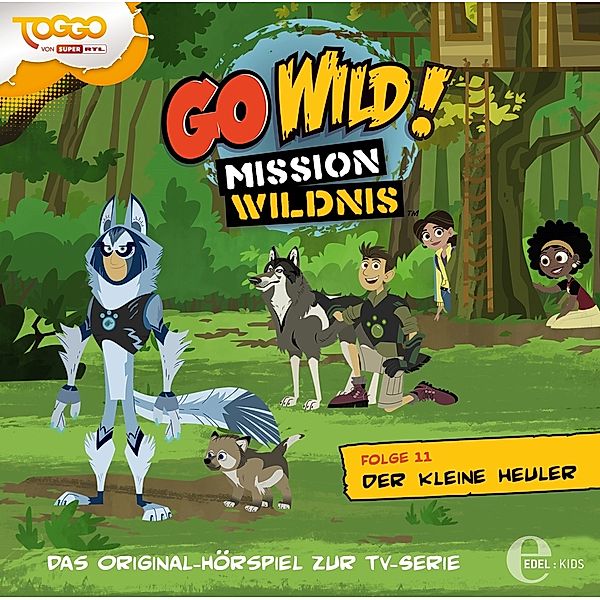 Go Wild! - Mission Wildnis - Der kleine Heuler,1 Audio-CD, Go Wild!-Mission Wildnis