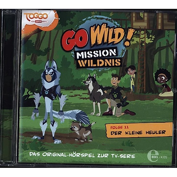 Go Wild! - Mission Wildnis - Der kleine Heuler,1 Audio-CD, Go Wild!-Mission Wildnis