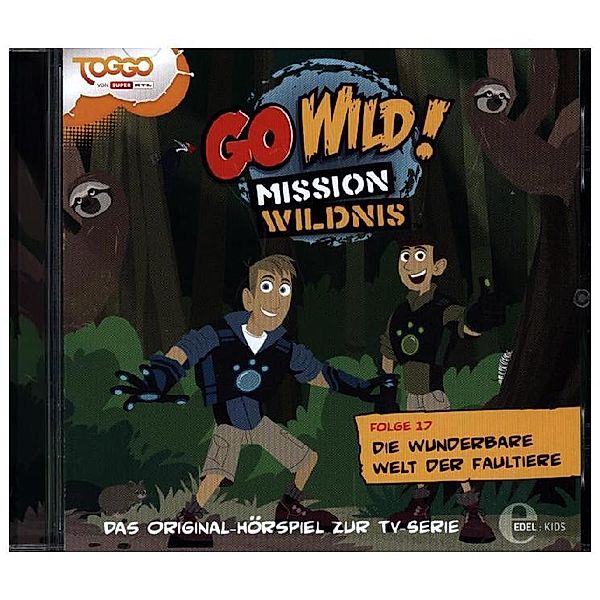Go Wild! - Mission Wildnis - Die wunderbare Welt der Faultiere,Audio-CD, Go Wild!-Mission Wildnis