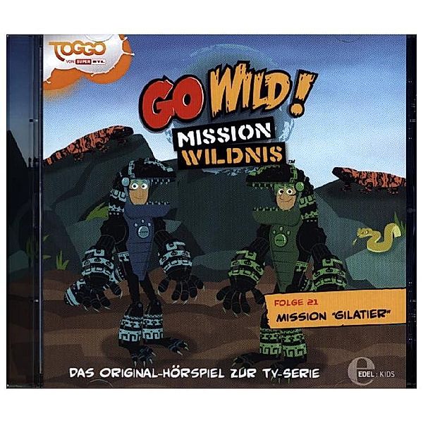 Go Wild! - Mission Wildnis - Mission Gilatier,1 Audio-CD, Go Wild!-Mission Wildnis