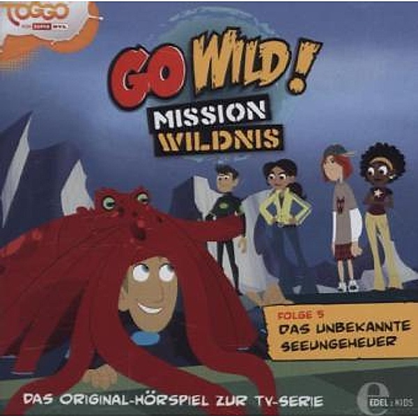 Go Wild! - Mission Wildnis - Seeungeheuer, 1 Audio-CD, Go Wild!-Mission Wildnis