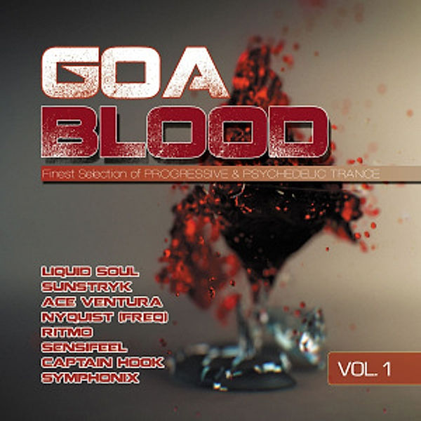 Goa Blood Vol. 1 - Finest Selection Of Progressive, Diverse Interpreten