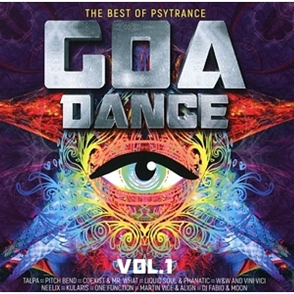 Goa Dance Vol.1 - The Best Of Psytrance, Diverse Interpreten