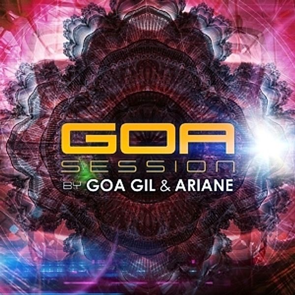 Goa Session By Goa Gil & Ariane, Diverse Interpreten
