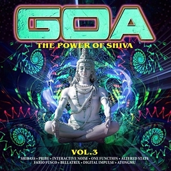 Goa-The Power Of Shiva Vol.3, Diverse Interpreten