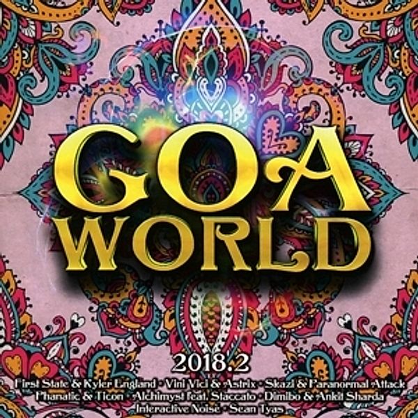 Goa World 2018.2, Diverse Interpreten