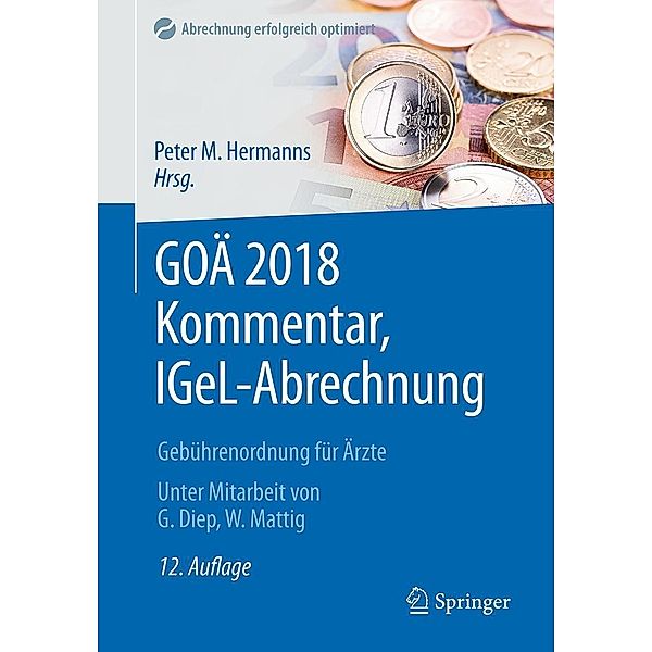 GOÄ 2018 Kommentar, IGeL-Abrechnung / Abrechnung erfolgreich optimiert