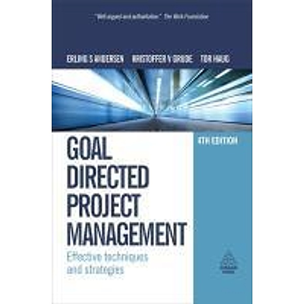 Goal Directed Project Management, Erling S. Andersen, Kristoffer V Grude, Tor Haug