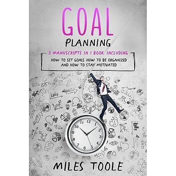 Goal Planning / Personal Productivity Bd.14, Miles Toole