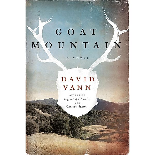 Goat Mountain, David Vann