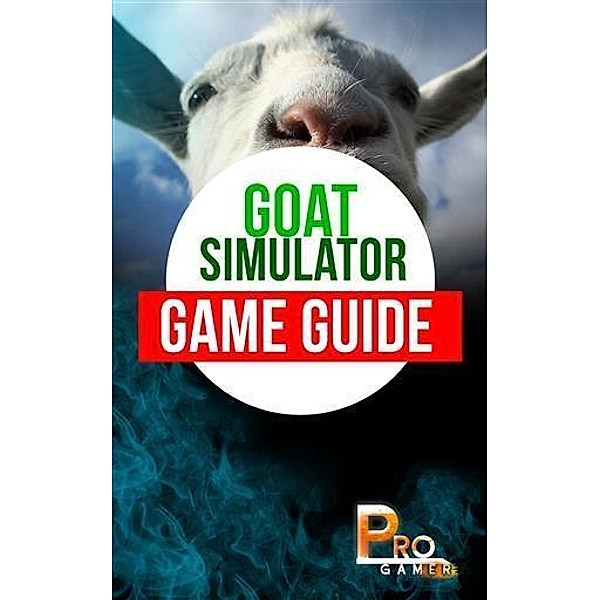 Goat Simulator, Pro Gamer