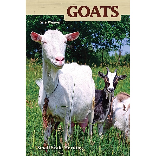 Goats, Sue Weaver