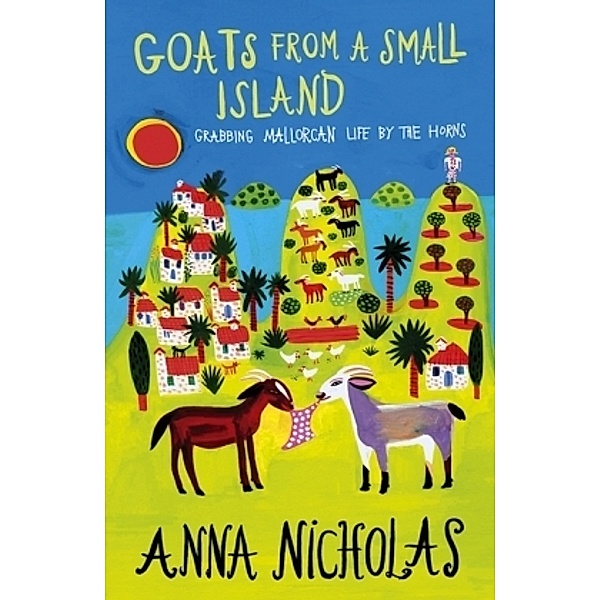 Goats from a Small Island, Anna Nicholas