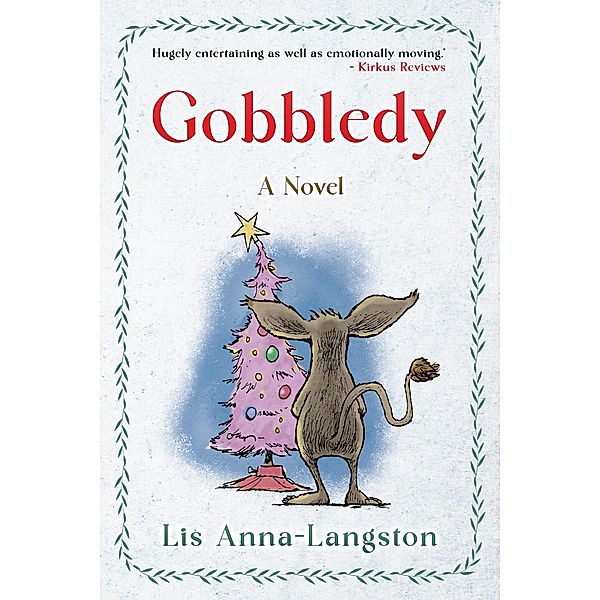 Gobbledy, Lis Anna-Langston