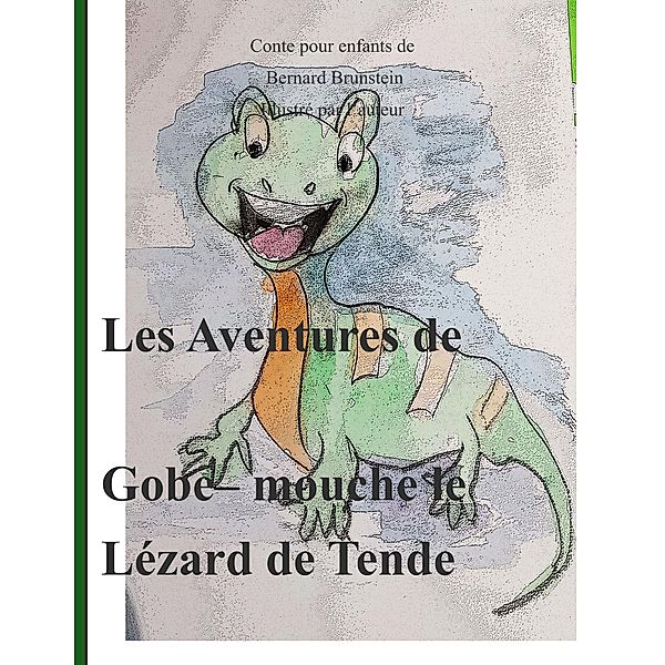 Gobe mouche  lezard de tende, bernard brunstein