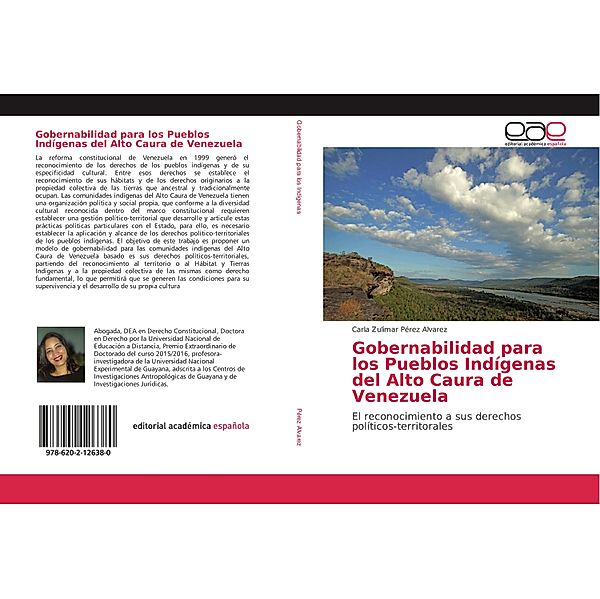 Gobernabilidad para los Pueblos Indígenas del Alto Caura de Venezuela, Carla Zulimar Pérez Alvarez