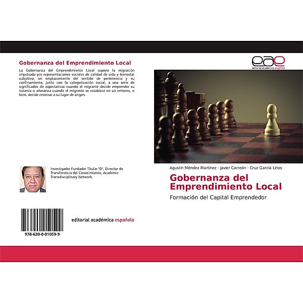 Gobernanza del Emprendimiento Local, Agustín Méndez Martínez, Javier Carreón, Cruz García Lirios