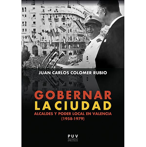 Gobernar la ciudad, Juan Carlos Colomer Rubio