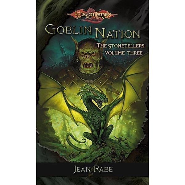 Goblin Nation / Stonetellers, Jean Rabe