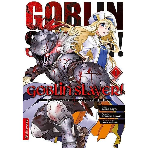 Goblin Slayer! Bd.1, Kumo Kagyu, Kousuke Kurose, Noboru Kannatuki
