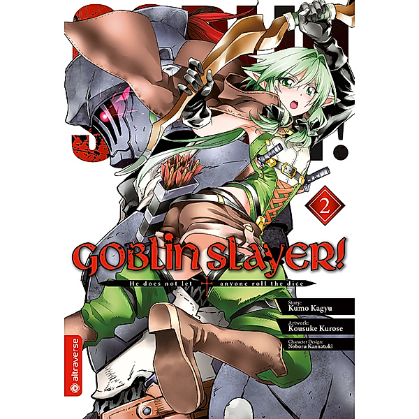 Goblin Slayer! Bd.2, Kumo Kagyu, Kousuke Kurose, Noboru Kannatuki