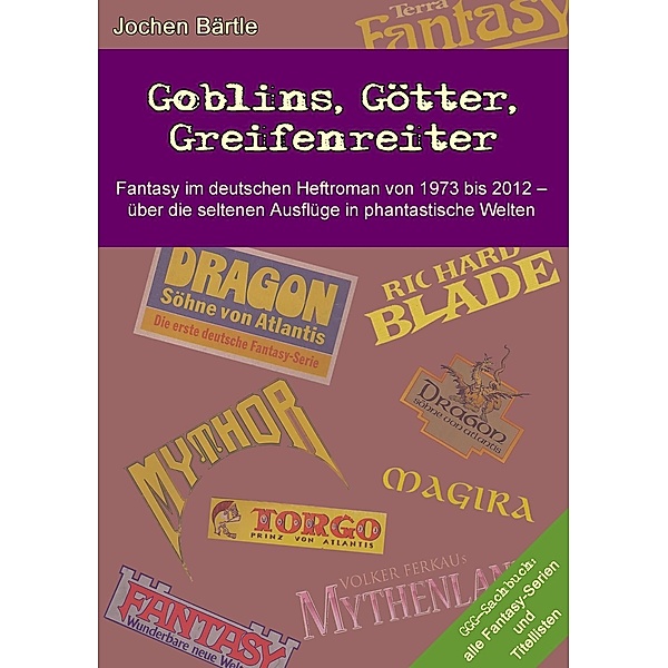 Goblins, Götter, Greifenreiter, Jochen Bärtle
