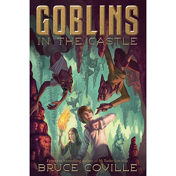 Goblins in the Castle, Bruce Coville