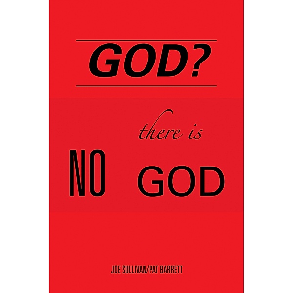 God?, Joe Sullivan, Pat Barrett