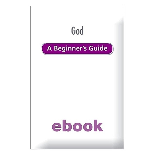 God: A Beginner's Guide Ebook Epub / BGKF, Caroline Ogden