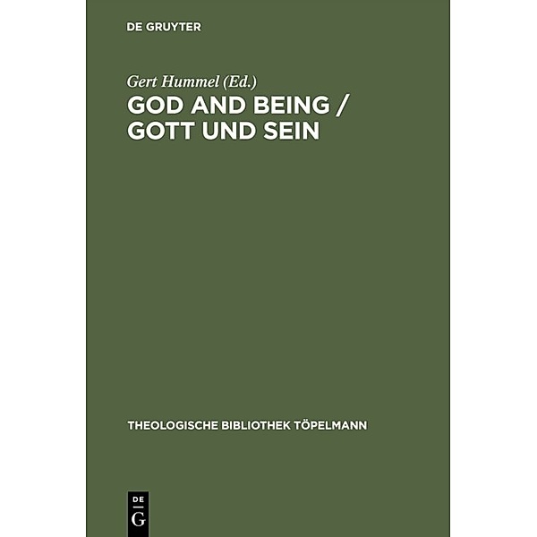 God and Being / Gott und Sein