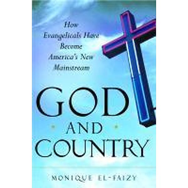 God and Country, Monique El-Faizy