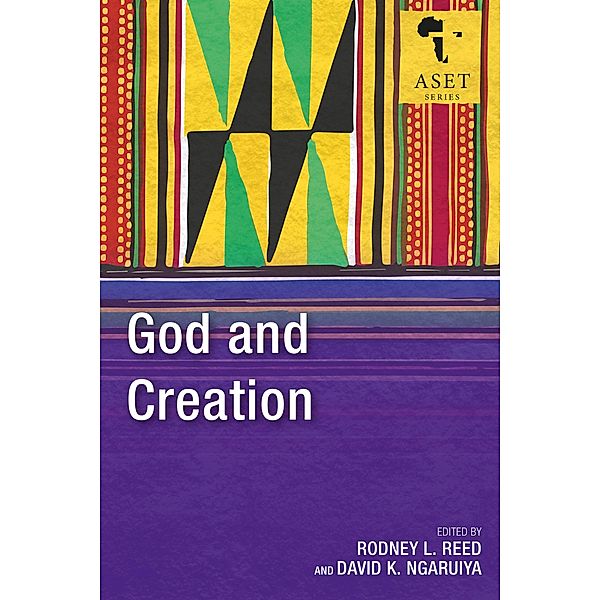 God and Creation / Africa Society of Evangelical Theology Series