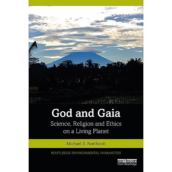 God and Gaia, Michael S Northcott