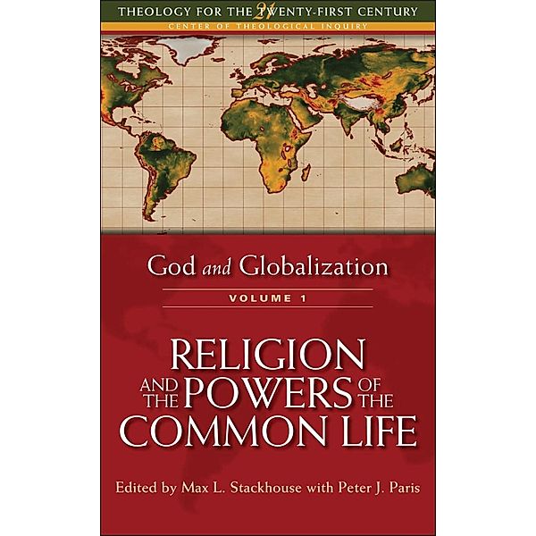 God and Globalization: Volume 1