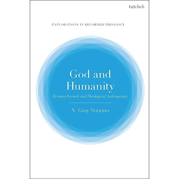 God and Humanity, Nathaniel Gray Sutanto