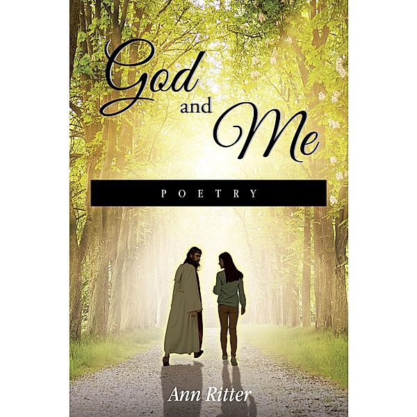 God and Me Poetry, Ann Ritter