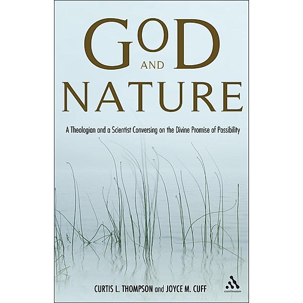 God and Nature, Curtis L. Thompson, Joyce M. Cuff