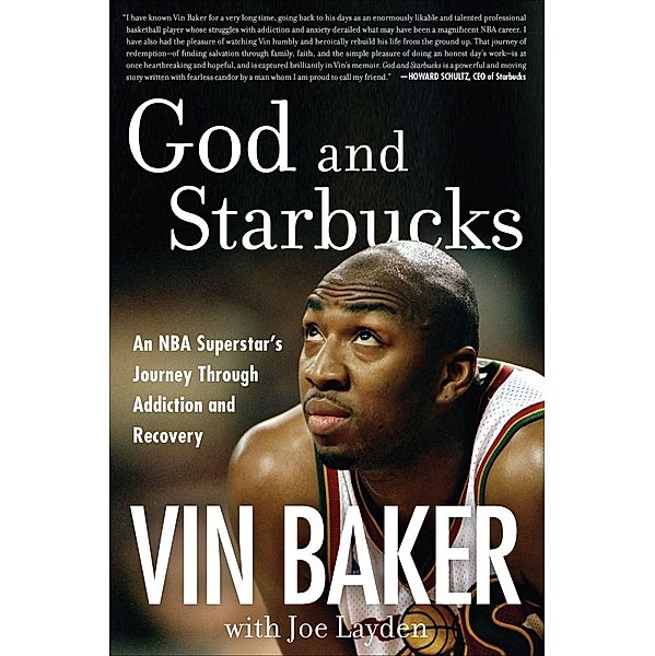 God and Starbucks, Vin Baker, Joe Layden