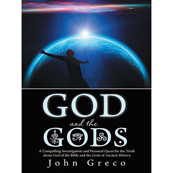 God and the Gods, John Greco