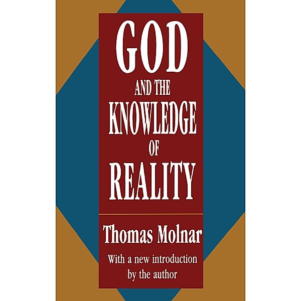 God and the Knowledge of Reality, Thomas Molnar